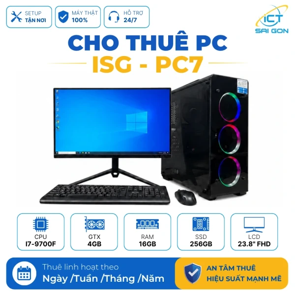 Cho thuê PC Gaming ISG-PC7 (Gaming tầm trung) | Core i7-9700F/ GTX 4GB/ 16GB/ 256GB/ LCD 23.8" FHD