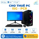 Cho thuê PC Gaming ISG-PC8 (Gaming tầm trung) | Core i7-9700F/ RTX 2070 8GB/ 16GB/ 256GB/ LCD 23.8" FHD