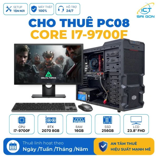 Cho thuê PC Gaming PC08 | Core i7-9700F/ RTX 2070 8GB/ 16GB/ 256GB/ LCD 23.8" FHD