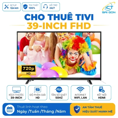 Cho thuê tivi 39 inch HD. Kết nối LAN, WiFi, cổng HDMI