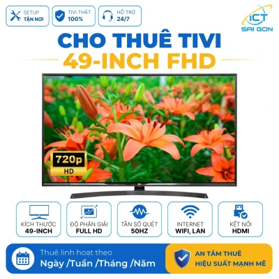 Cho thuê tivi 49 inch FHD. Kết nối LAN, WiFi, cổng HDMI