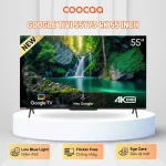 Google Tivi Coocaa 55Y73 4K 55 inch Chính Hãng - Giá Rẻ, tìm kiếm bằng giọng nói, Wifi 5G và 2.4G