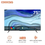 Google Tivi Coocaa 4K 75 inch 75C9 Giá Rẻ Chính Hãng