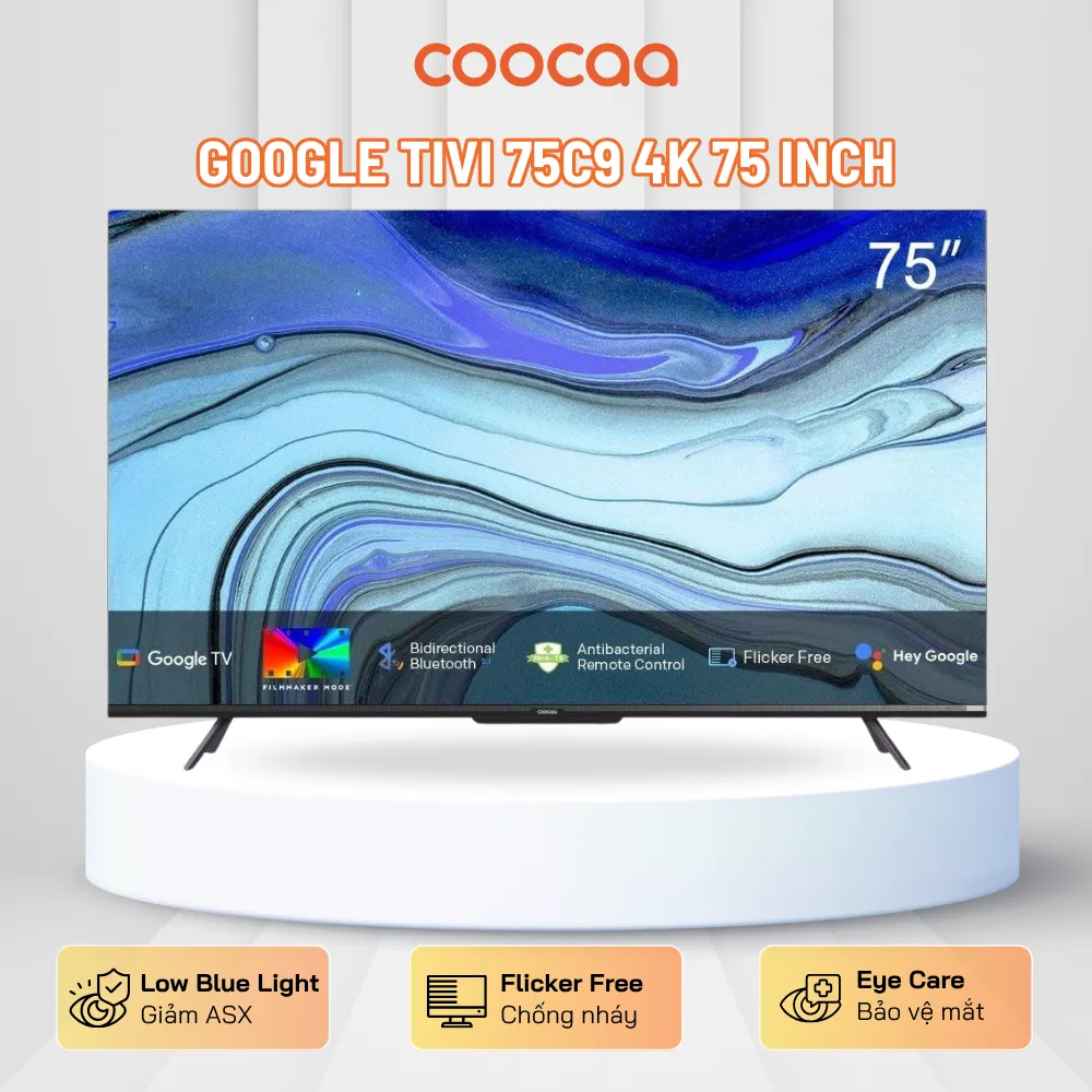 Google Tivi Coocaa 4K 75 inch 75C9 Giá Rẻ Chính Hãng
