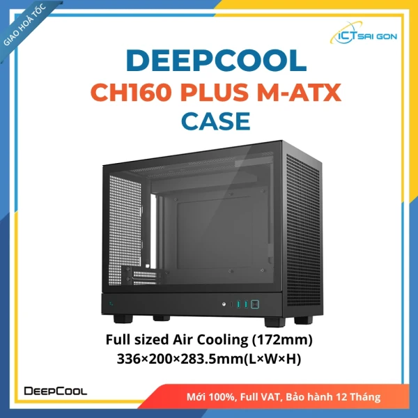 Case Deepcool CH160 PLUS m-ATX | Hỗ trợ Main: Mini-ITX | Tản nhiệt CPU 172mm