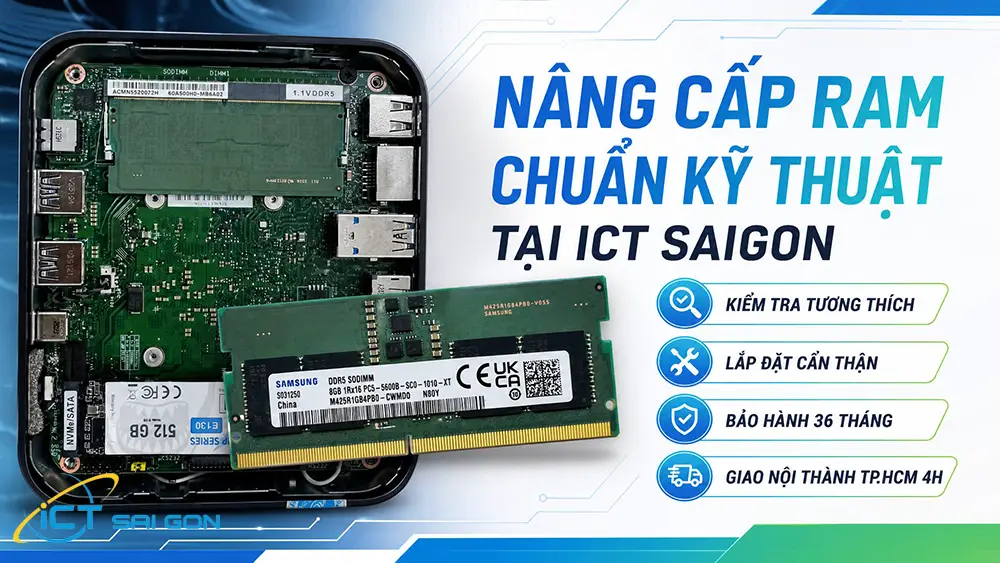 dich-vu-nang-cap-thay-ram-laptop-moi-100-tai-ict-sai-gon