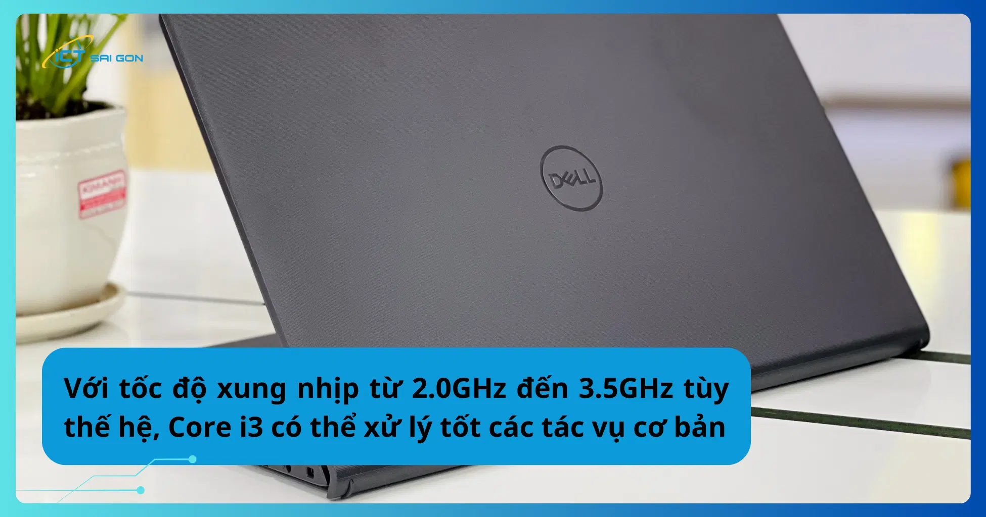 chip-core-i3-dap-ung-nhu-cau-nao