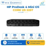 Máy bộ HP ProDesk 4 Mini G1i/ Intel Core U5 225T/ 8GB DDR5 5600/ SSD 512GB/ USB Mouse & Keyboard/ 1Y Onsite
