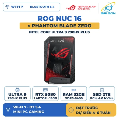ROG NUC 16 x Phantom Blade Zero Intel Core Ultra 9 290HX Plus, RAM 32GB DDR5, SSD 2TB, RTX 5080 Laptop GPU