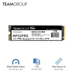 Ổ cứng SSD TeamGroup 1TB MP33 Pro PCIe Gen3 x 4 (3,500 MB/s - 3000 MB/s)