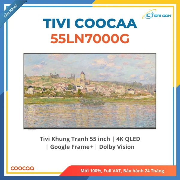 Smart Tivi COOCAA 55 inch QLED 4K Khung Tranh Google Frame+ 55LN7000G