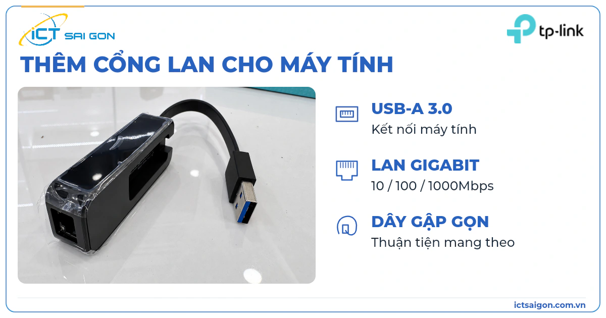 Cổng RJ45 và đầu USB-A trên TP-Link UE306, ảnh thực tế hàng trưng bày tại ICT Sài Gòn