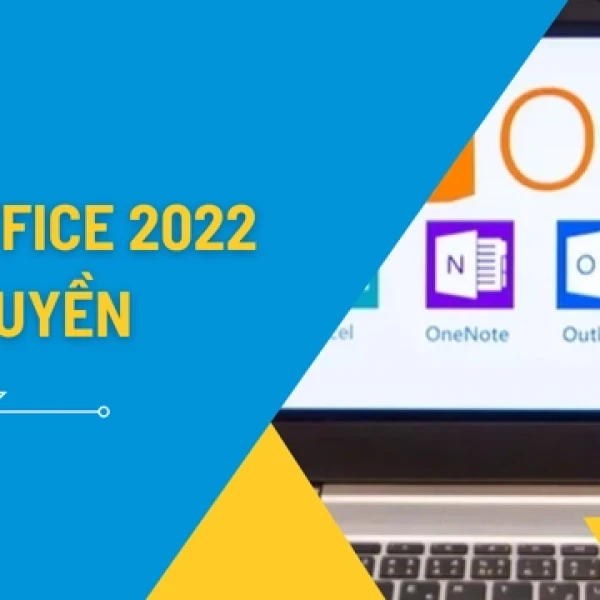 Tải Office 2022 Bản Quyền: Hướng Dẫn Cài Đặt An Toàn