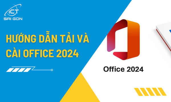 Tải Office 2024 Bản Quyền Chính Hãng - Hướng Dẫn Cài Đặt