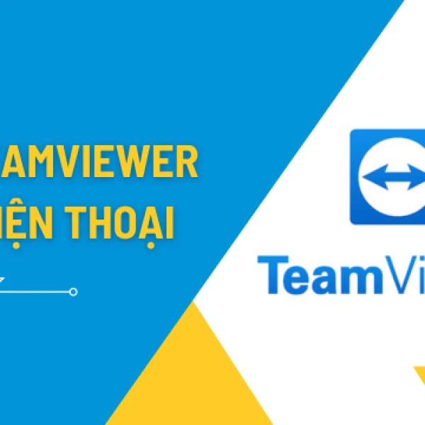 Hướng dẫn tải và cài đặt TeamViewer cho điện thoại