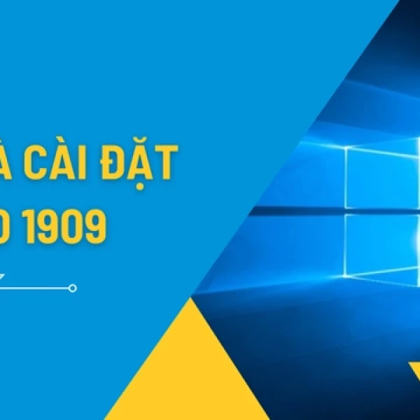 Tải & Cài Windows 10 1909 ISO Chính Hãng Chi Tiết