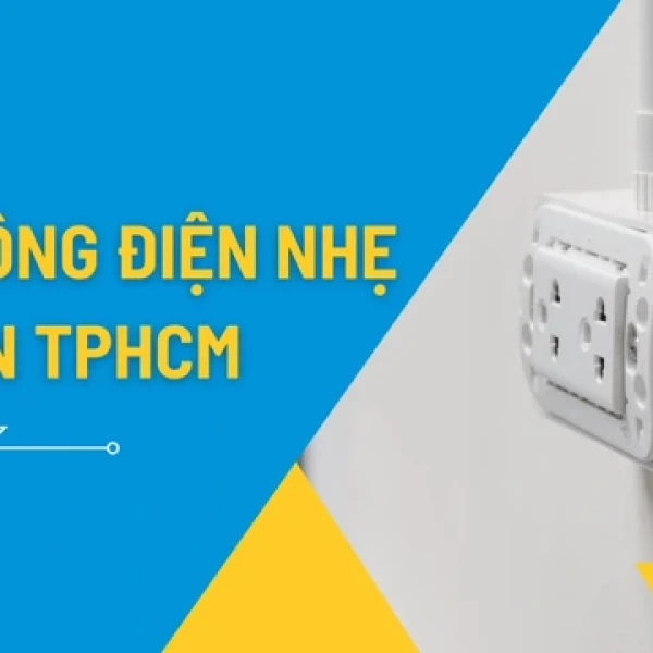 Nhà Thầu Thi Công Điện Nhẹ Chuyên Nghiệp TPHCM