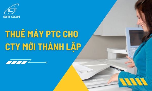 Thuê máy photocopy cho công ty mới thành lập