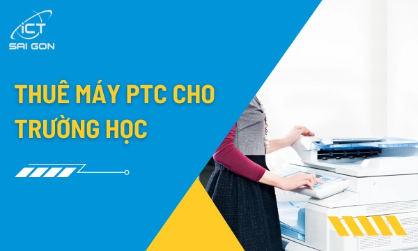 Dịch Vụ Cho Thuê Máy Photocopy Cho Trường Học