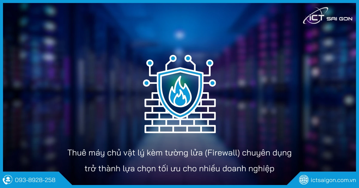 thue-mcvl-kem-firewall-chuyen-dung-post-1