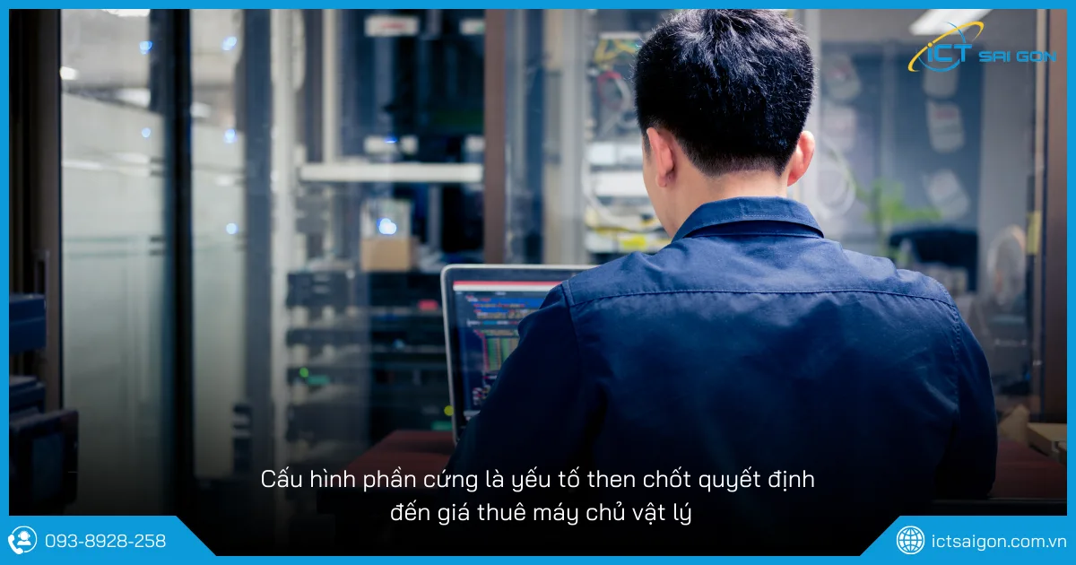 yeu-to-anh-huong-gia-thue-may-chu-vat-ly-post-1